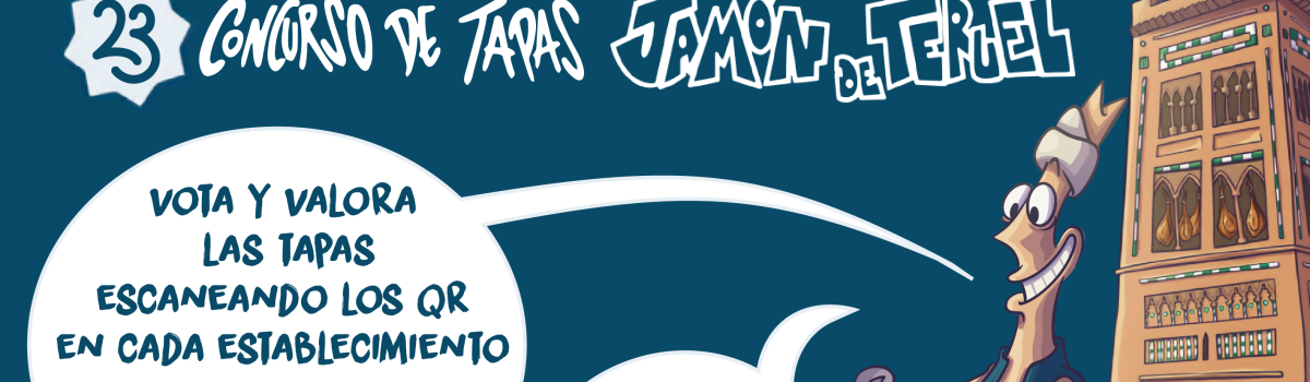 23 EDICIÓN DEL CONCURSO PROVINCIAL DE TAPAS JAMÓN DE TERUEL